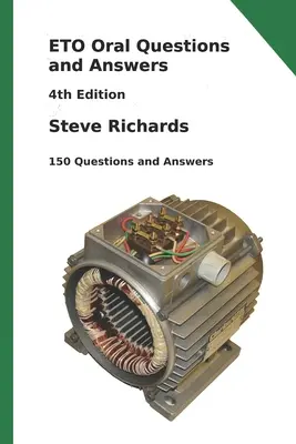Întrebări și răspunsuri orale ETO: Ediția a 4-a: 150 de întrebări și răspunsuri - ETO Oral Questions and Answers: 4th Edition: 150 Questions and Answers