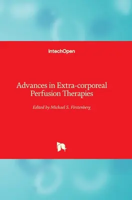 Progrese în terapiile de perfuzie extracorporală - Advances in Extra-corporeal Perfusion Therapies