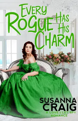 Fiecare pungaș are farmecul său - Every Rogue Has His Charm