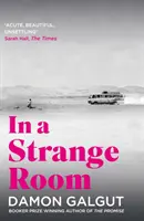 In a Strange Room - Autor al romanului câștigător al Premiului Booker 2021 THE PROMISE - In a Strange Room - Author of the 2021 Booker Prize-winning novel THE PROMISE