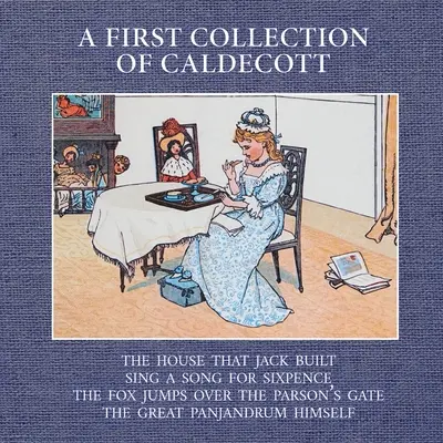O primă colecție de Caldecott - A First Collection of Caldecott