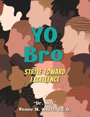 Yo Bro: Străduiește-te să atingi excelența - Yo Bro: Strive Toward Excellence