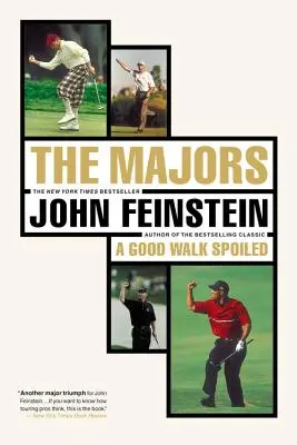 The Majors: In Pursuit of Golf's Holy Grail