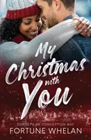 Crăciunul meu cu tine - My Christmas With You