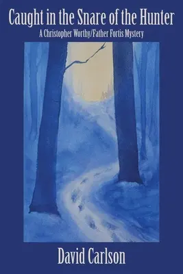 Prins în lațul vânătorului - Caught in the Snare of the Hunter