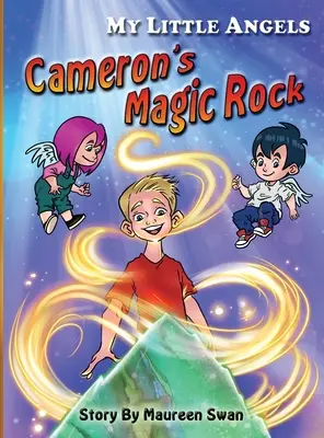 Micii mei îngeri: Stânca magică a lui Cameron - My Little Angels: Cameron's Magic Rock