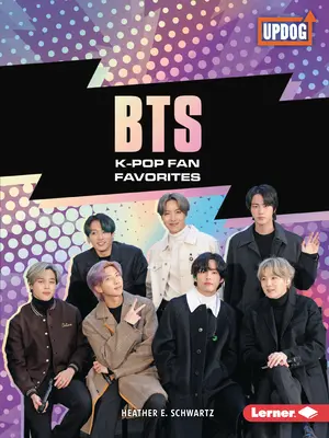 Bts: K-Pop Fan Favorites