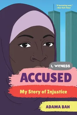 Acuzat: Povestea mea de nedreptate - Accused: My Story of Injustice