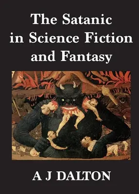 Satanicul în science-fiction și fantezie - The Satanic in Science Fiction and Fantasy