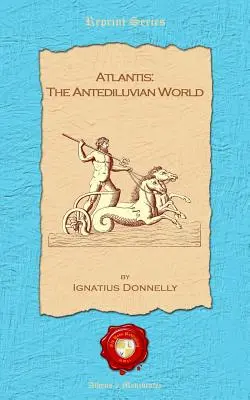 Atlantida: Lumea antediluviană - Atlantis: The antediluvian world