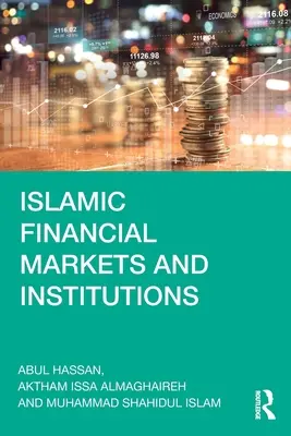 Piețe și instituții financiare islamice - Islamic Financial Markets and Institutions