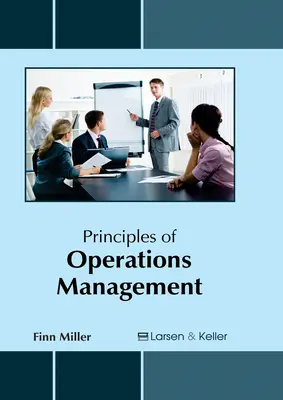 Principiile managementului operațiunilor - Principles of Operations Management