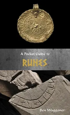 Un ghid de buzunar pentru rune - A Pocket Guide to Runes