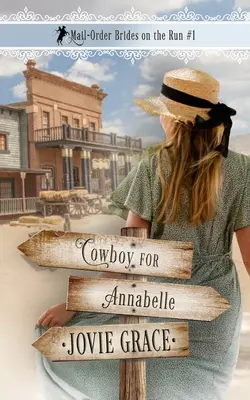 Cowboy pentru Annabelle - Cowboy for Annabelle