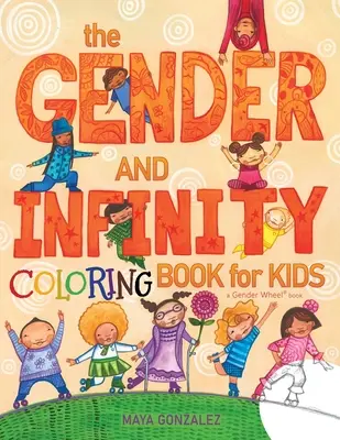 Cartea de COLORAT pentru copii Gender and Infinity - The Gender and Infinity COLORING Book for Kids