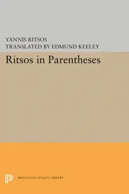Ritsos în paranteze - Ritsos in Parentheses