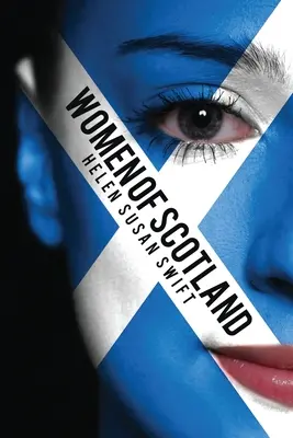 Femeile din Scoția - Women of Scotland