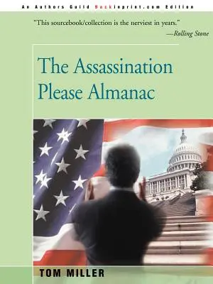 Asasinatul vă rog Almanah - The Assassination Please Almanac