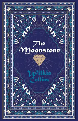 Piatra Lunii - The Moonstone