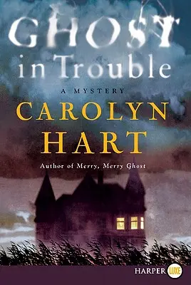 Ghost in Trouble: Un mister - Ghost in Trouble: A Mystery