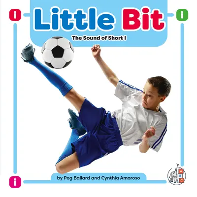 Little Bit: Sunetul scurt I - Little Bit: The Sound of Short I