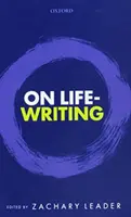 Despre scrierea vieții - On Life-Writing