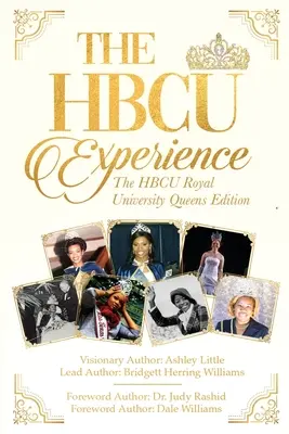 Experiența Hbcu: The Hbcu Royal University Queens Edition - The Hbcu Experience: The Hbcu Royal University Queens Edition
