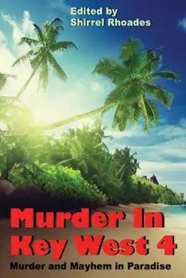 Crimă în Key West 4 - Murder In Key West 4