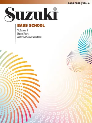 Suzuki Bass School, Vol 4: Partea de bas - Suzuki Bass School, Vol 4: Bass Part