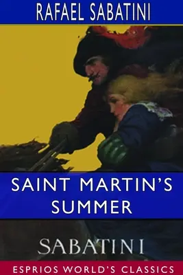 Vara lui Saint Martin (Esprios Classics) - Saint Martin's Summer (Esprios Classics)