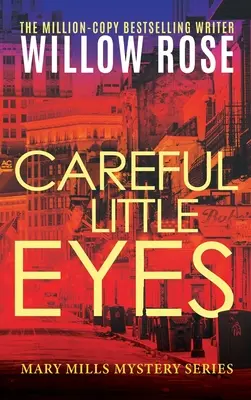 Ochi mici și atenți - Careful Little Eyes