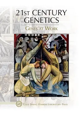 Volumul Simpozionului 80: Genetica secolului XXI: Genele la lucru - Symposium Volume 80: 21st Century Genetics: Genes at Work