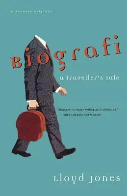 Biografi: Povestea unui călător - Biografi: A Traveler's Tale