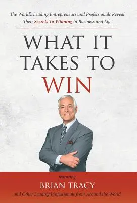 Ce este necesar pentru a câștiga - What It Takes To Win