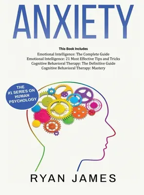 Anxietate: Cum să vă reantrenați creierul pentru a elimina anxietatea, depresia și fobiile folosind terapia cognitiv-comportamentală și să dezvoltați - Anxiety: How to Retrain Your Brain to Eliminate Anxiety, Depression and Phobias Using Cognitive Behavioral Therapy, and Develop