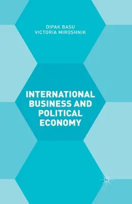 Afaceri internaționale și economie politică - International Business and Political Economy