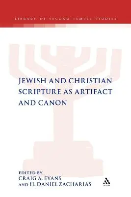 Scriptura iudaică și creștină ca artefact și canon - Jewish and Christian Scripture as Artifact and Canon