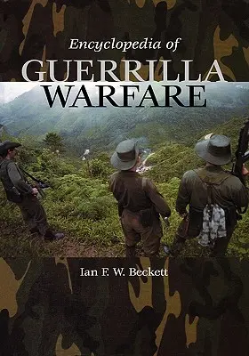Enciclopedia războiului de gherilă - Encyclopedia of Guerrilla Warfare