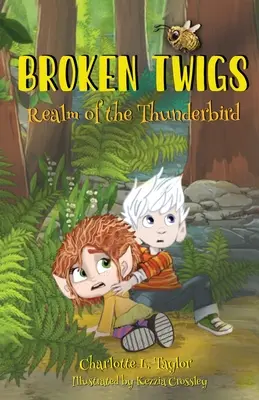 Crenguțe rupte: Tărâmul Thunderbird - Broken Twigs: Realm of the Thunderbird