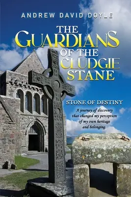 Gardienii Cludgie Stane: Piatra Destinului - The Guardians of the Cludgie Stane: Stone of Destiny