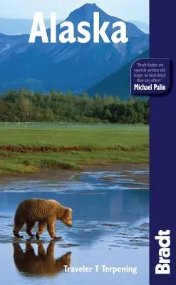 Ghid de călătorie Bradt Alaska - Bradt Travel Guide Alaska
