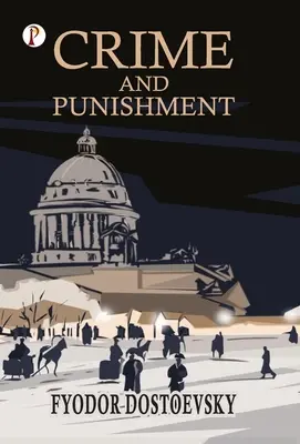 Crimă și pedeapsă - Crime and Punishment