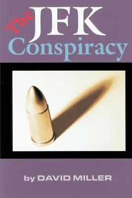 Conspirația JFK - The JFK Conspiracy