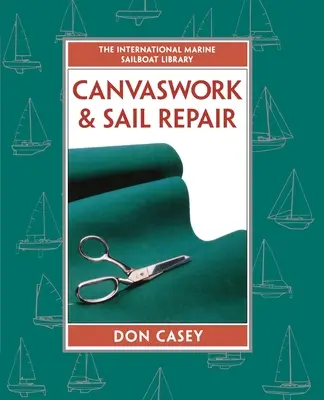 Repararea pânzei și a velelor (Pb) - Canvaswork and Sail Repair (Pb)