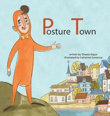 Postura orașului - Posture Town