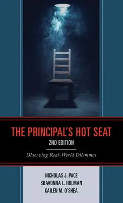 Scaunul fierbinte al directorului: Observarea dilemelor din lumea reală - The Principal's Hot Seat: Observing Real-World Dilemmas