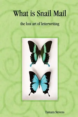 Ce este poșta poștală - Arta pierdută de a scrie scrisori - What Is Snail Mail - The Lost Art of Letterwriting