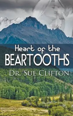 Inima din Beartooths - Heart of the Beartooths