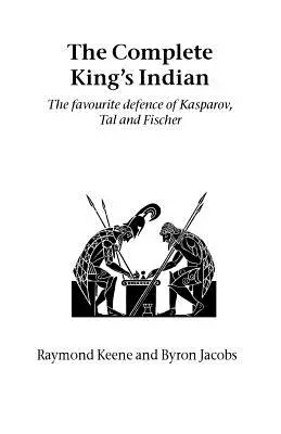 Indianul complet al regelui - The Complete King's Indian