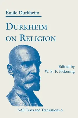 Durkheim despre religie - Durkheim on Religion